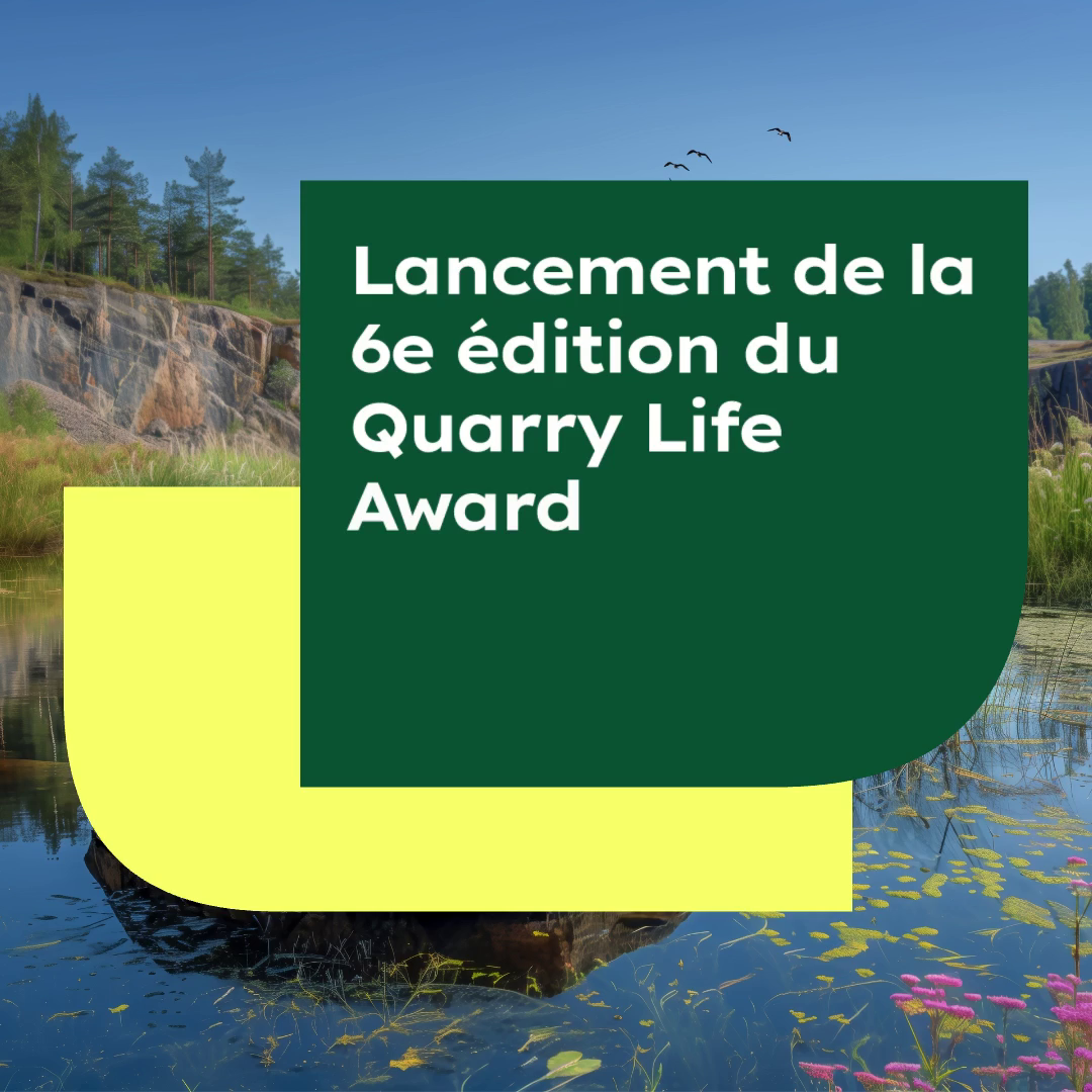 Lancement du 6e Quarry Life Award